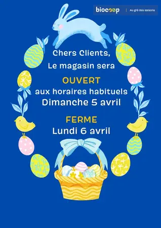 Fermeture le lundi de Pâques